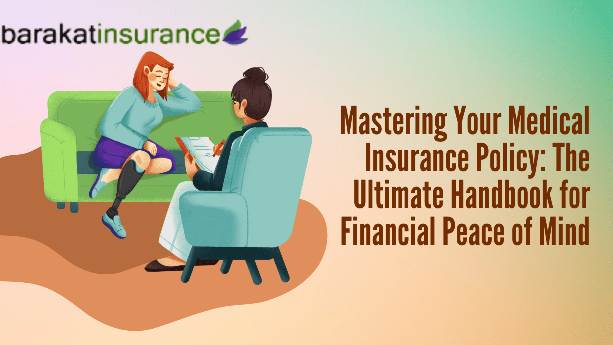 Mastering Your Medical Insurance Policy: The Ultimate Handbook for Financial Peace of Mind